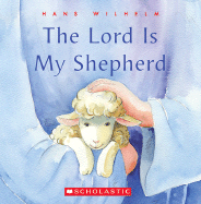 The Lord Is My Shepherd