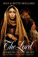The Lord Looketh on the Heart