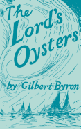 The Lord's oysters.