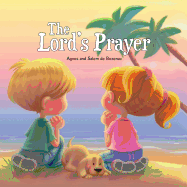 The Lord's Prayer: Our Father in Heaven