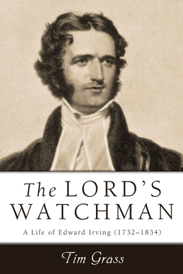 The Lord's Watchman - Grass, Tim