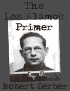The Los Alamos Primer