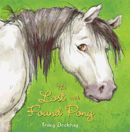 The Lost and Found Pony