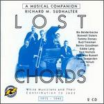 The Lost Chords: 1915-1945
