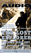 The Lost Explorer: Finding Mallory on Mount Everest