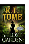 The Lost Garden: An Evan Knight Adventure