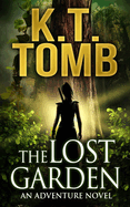 The Lost Garden