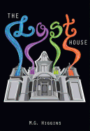 The Lost House