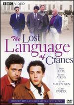 The Lost Language of Cranes