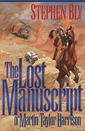 The Lost Manuscript of Martin Taylor Harrison