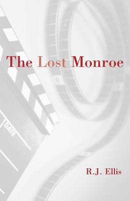The Lost Monroe - Ellis, R J