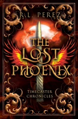 The Lost Phoenix - Perez, R L