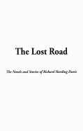 The Lost Road