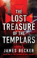 The Lost Treasure of the Templars