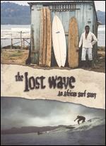 The Lost Wave: An African Surf Story