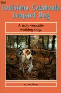 The Louisiana Catahoula Leopard Dog