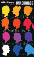 The Love Affairs of Nathaniel P.