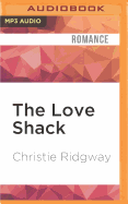 The Love Shack