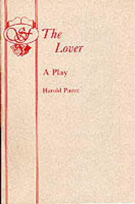 The Lover - Pinter, Harold