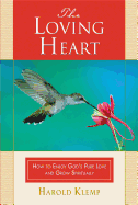 The Loving Heart
