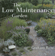 The Low Maintenance Garden