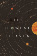 The Lowest Heaven