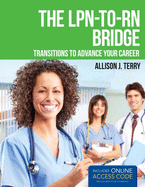 The Lpn-To-RN Bridge: .