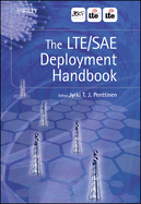 The LTE/SAE Deployment Handbook