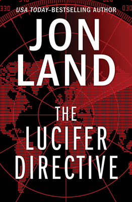 The Lucifer Directive - Land, Jon