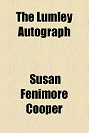 The Lumley Autograph