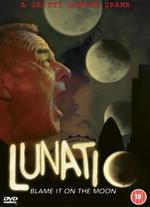 The Lunatic