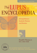 The Lupus Encyclopedia: A Comprehensive Guide for Patients and Families