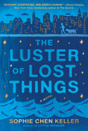 The Luster of Lost Things