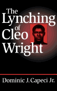 The Lynching of Cleo Wright
