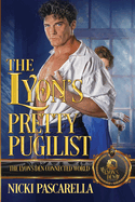 The Lyon's Pretty Pugilist: The Lyon's Den Connected World