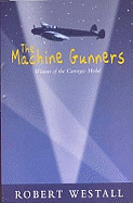 The Machine Gunners