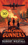 The Machine Gunners