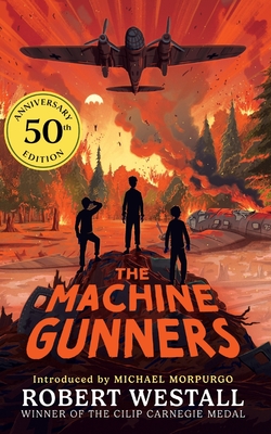 The Machine Gunners - Westall, Robert