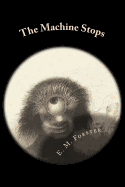 The Machine Stops
