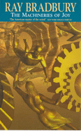 The Machineries of Joy