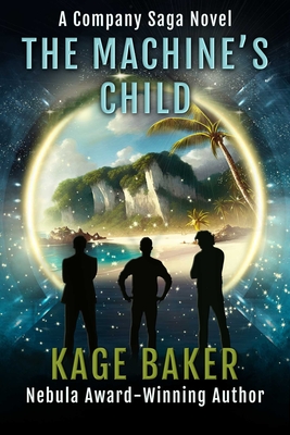 The Machine's Child - Baker, Kage