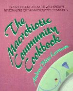 The Macrobiotic Community Cookbook