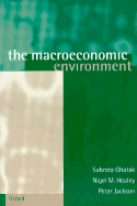 The Macroeconomic Environment