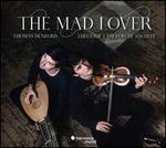 The Mad Lover