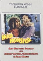 The Mad Monster