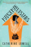 The Madwoman Upstairs