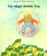 The Magic Bubble Trip