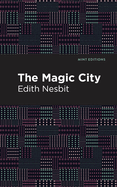 The Magic City