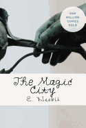 The Magic City