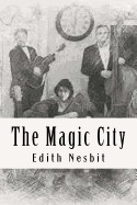 The Magic City